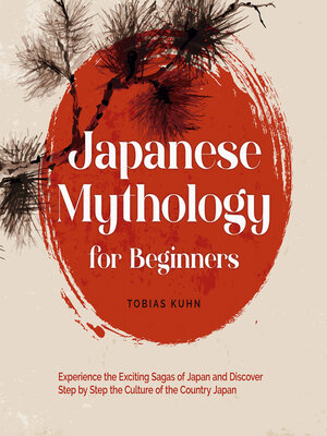 cover image of Japanese Mythology for Beginners